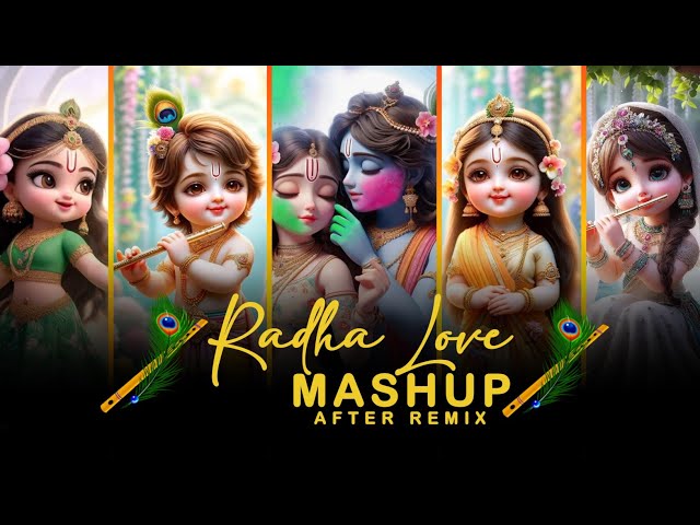  Radha Love Mashup 